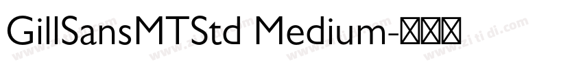 GillSansMTStd Medium字体转换